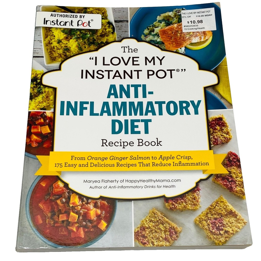Instant Pot Anti-Inflammatory Diet Recipe Book 980250639 Cooking Health EUC